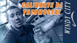 How to calibrate bj thermostat tutorial DIY Windy City Restaurant Equipment Parts [upl. by Nonrev]