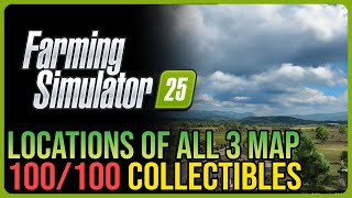 Farming Simulator 25 All Collectible Locations  All Maps [upl. by Lynden]