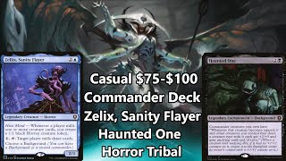 Zelix Sanity Flayer amp Haunted One  Horror Tribal  Casual EDH Deck [upl. by Bourn]