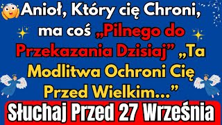 😱PILNY ANIOŁ Który Cię Chroni Wysłał Ci Tę Boską Wiadomość i Lepiej Jej NIE IGNOROWAJ 💌🕊 [upl. by Elorac357]