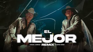 Yeison Jimenez Chayín Rubio l El Mejor  Remix Video Oficial [upl. by Ajiat]