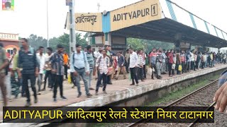 ADITYAPUR RAILWAY STATION Tatanagar [upl. by Huskey]