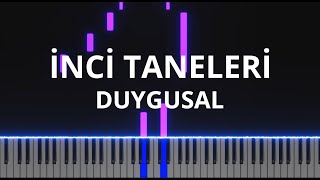 İnci Taneleri Dizi Müzikleri  Duygusal Piano Cover [upl. by Zul]