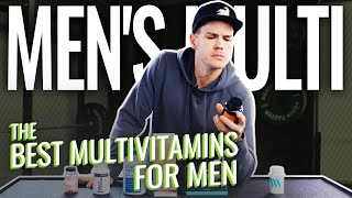 The BEST Multivitamins for Men 2023 — Can They Fill In The Gaps [upl. by Vallo64]