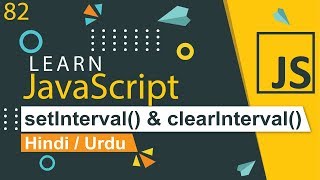 JavaScript setInterval amp clearInterval Tutorial in Hindi  Urdu [upl. by Dulciana]