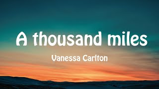 【A Thousand MilesVanessa Carlton】1 hour version [upl. by Pardo]