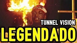 Kodak Black  Tunnel Vision Legendado [upl. by Nehttam309]