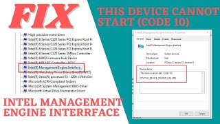 Fix Intel management engine interface The device cannot start code 10 [upl. by Siuqcram112]