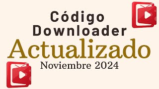 Código Downloader TL Max Actualizado Noviembre 2024 [upl. by Valentine]