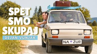 DEJAN VUNJAK  SPET SMO SKUPAJ official video [upl. by Lazor]