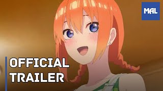 5toubun no Hanayome The Quintessential Quintuplets  Theatrical Release on September 20 [upl. by Atiekal]