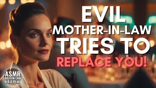 Evil MotherInLaw Tries To Replace You She Invites Your Ex To Dinner ASMR Boyfriend M4FM4A [upl. by Laved]