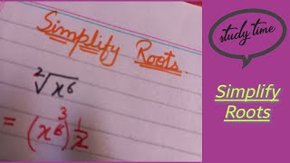 simplification simplify roots studytime [upl. by Wehtta]