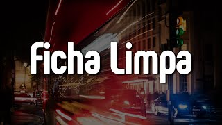 Gusttavo Lima  Ficha Limpa LetraLyrics  Official Music Video [upl. by Gav635]