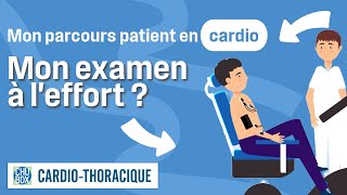 Parcours patient en cardio – L’examen à l’effort [upl. by Jacobo]