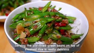 Serve the stir fried green beans over steamed rice its absolutely delicious [upl. by Aerdnas]