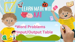 Word Problems Input Output Table [upl. by Annahs]