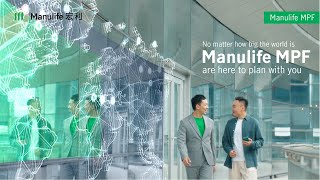 Manulife MPF  A leader and trusted partner for retirement planning and more Full version [upl. by Hollah829]