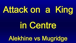 Alekhine vs Mugridge  Los Angeles 1924 [upl. by Ecertap564]