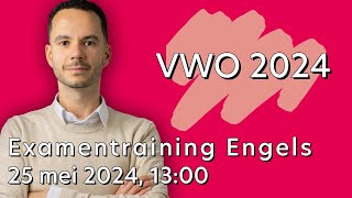 Examentraining Engels VWO 2024 [upl. by Penman]