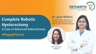 Happy Patient  Successful Endometriosis Robotic Surgery  Yatharth Hospital Noida Extension [upl. by Nayhr542]