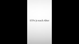 ETFs je nach Alter [upl. by Prudence]