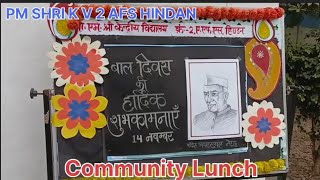 बाल दिवस की हार्दिक शुभकामनाएं 🙏🙏 Childrens day celebration video  community lunch [upl. by Yeniar]