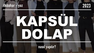 KAPSÜL DOLAP 2023  İlkbahar  Yaz [upl. by Amairam563]