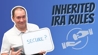 Inherited IRA Rules and the SECURE Act [upl. by Siaht]