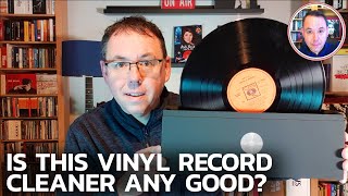 I Tested One Of The Cheapest Vinyl Record Cleaning Machines [upl. by Erehpotsirhc]