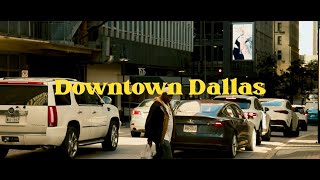 Downtown Dallas [upl. by Allerbag]