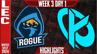 RGE vs KC Highlights  LEC Winter 2024 Week 3 Day 1  Rogue vs Karmine Corp [upl. by Rehnberg]