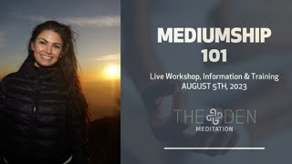 Mediumship 101  Live Workshop Information amp Training [upl. by Asilram331]