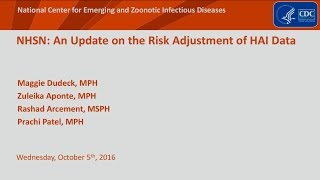 NHSN Rebaseline Webinar Part 1 October 5 2016 [upl. by Aliuqaj]