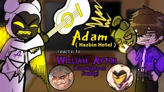 Hazbin Hotel Heaven reacts to William Afton ❤️🙏 Gacha Hazbin Hotel reacts to FNAF  Afton Family [upl. by Toille]