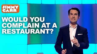 Would You Complain at a Restaurant  8 Out of 10 Cats  Jimmy Carr [upl. by Pansy]