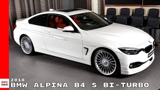 2018 BMW Alpina B4 S BiTurbo [upl. by Aleb]