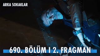 Arka Sokaklar 690 Bölüm 2 Fragmanı  Mesut ortada yok [upl. by Dilisio]