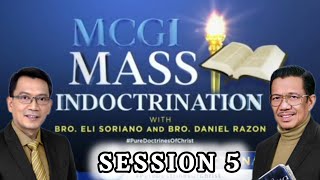 MCGI Mass Indoctrination Day 5  Playback [upl. by Carline700]