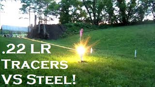 22 LR Tracers VS Steel [upl. by Bekaj]