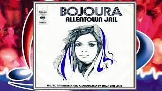 Bojoura ♪ Allentown Jail ♫ 1972 [upl. by Otaner128]