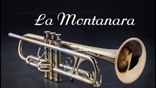 La Montanara Trumpet [upl. by Deny874]