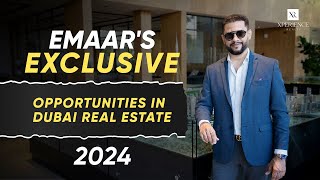 Exclusive Investment Opportunities with Emaar in Dubai Real Estate 2024 [upl. by Nayt2]