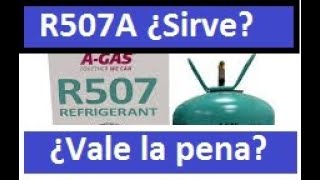 PRESIONES R507 R507A Gas Refrigerante EN REFRIGERACIÓN CONGELACIÓN R507A reemplaza r502 r22 CLASE 12 [upl. by Ecertal145]