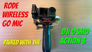 Dji Osmo Action 3 Setup with the Rode Wireless Go… [upl. by Ybrad]