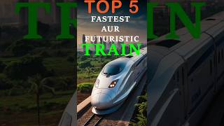 Top 5 Fastest Future Trains in the World  Futuristic HighSpeed Train short train technology [upl. by Snowman]