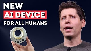 ALL HUMANS will need this NEW AI DEVICE by Sam Altmans Orb [upl. by Nowell]