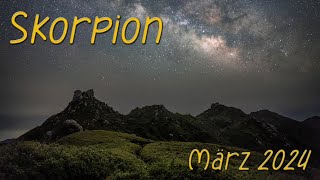 ♏ Skorpion  März 2024 ♏  Genutzte Gelegenheiten [upl. by Adlesirg]