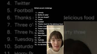 British Accent Challenge  영국 발음 챌린지 영국영어 shorts meme [upl. by Quarta]