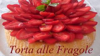 Torta di Fragole [upl. by Aramaj]